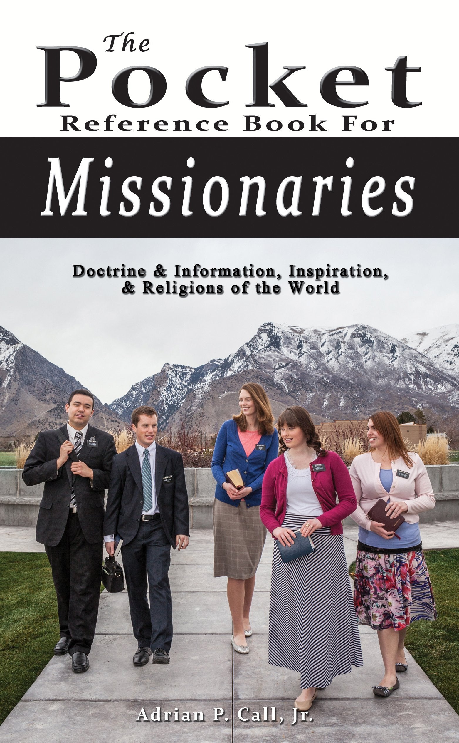The Pocket Reference Book For Missionaries,New