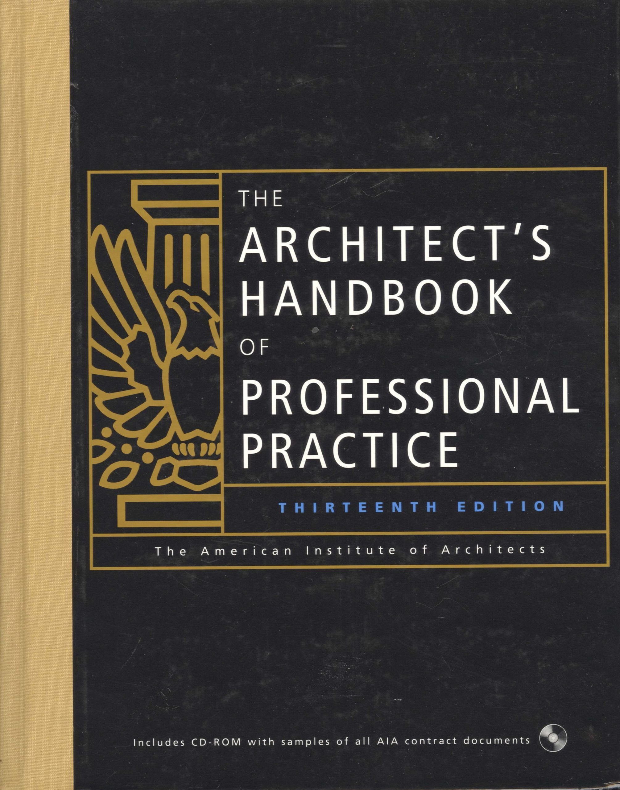 The Architect's Handbook of Professional Practice, 13th Ed.,Used