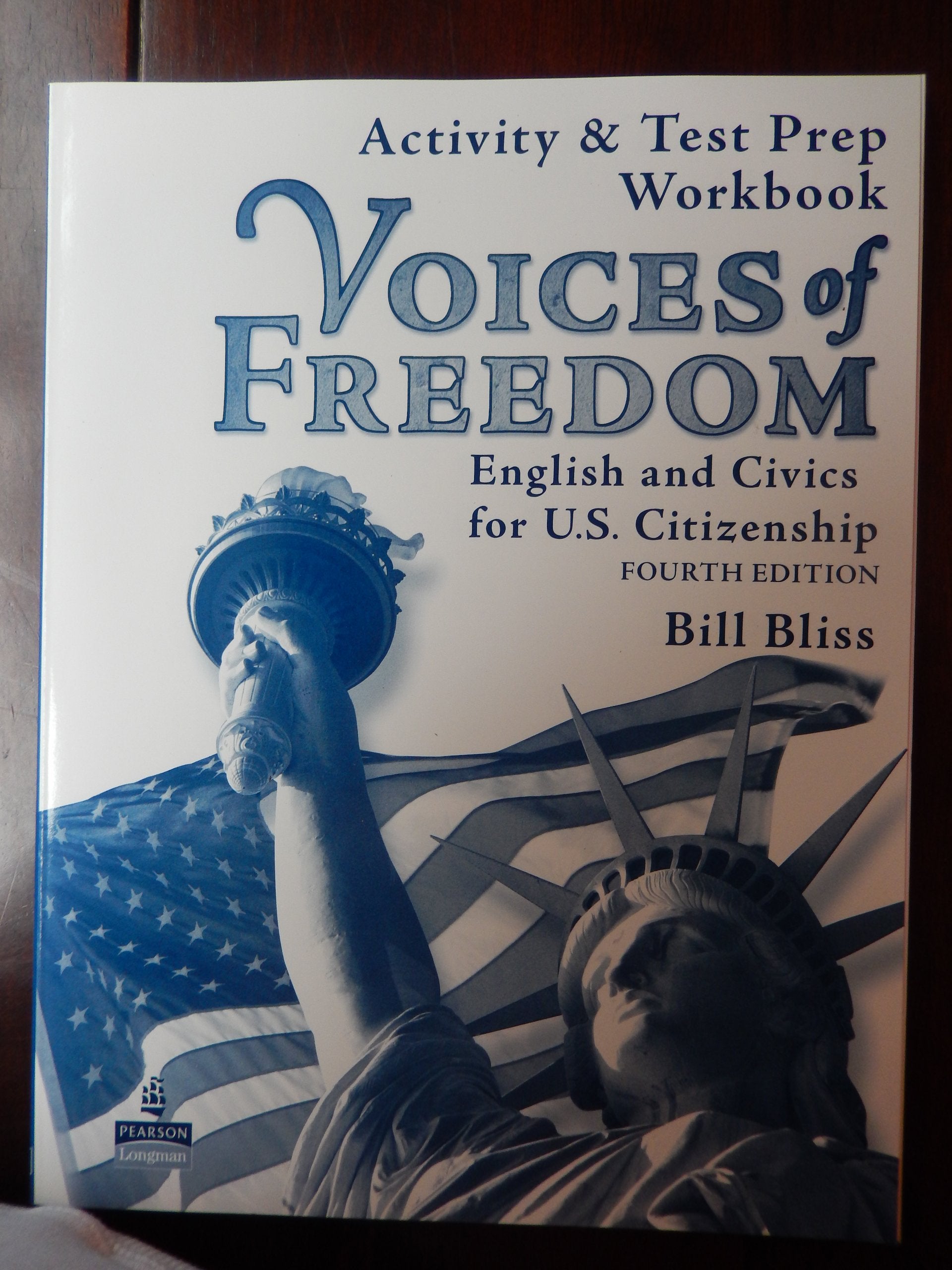 Voices of Freedom Activity and Test Prep Workbook (4th Edition),Used