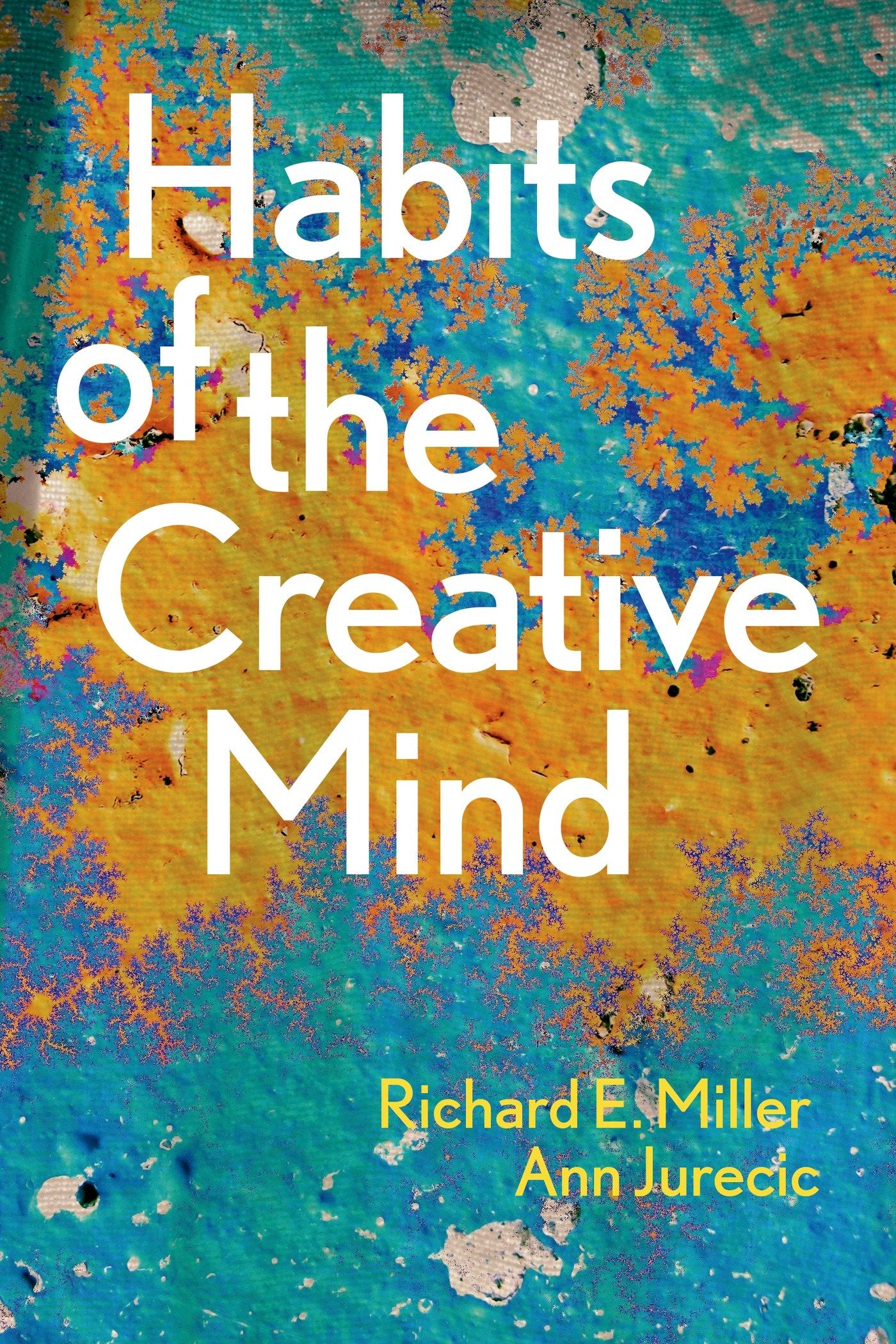 Habits Of The Creative Mind
