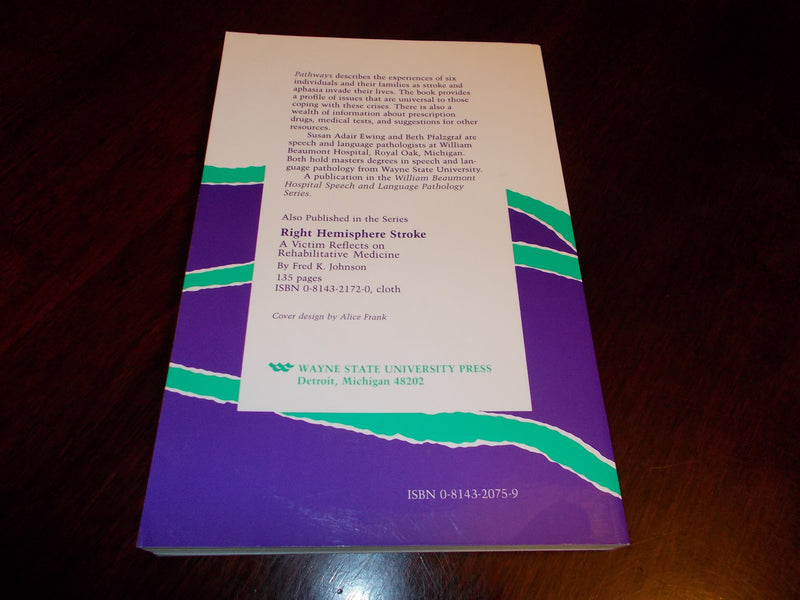 Pathways: Moving Beyond Stroke and Aphasia,Used