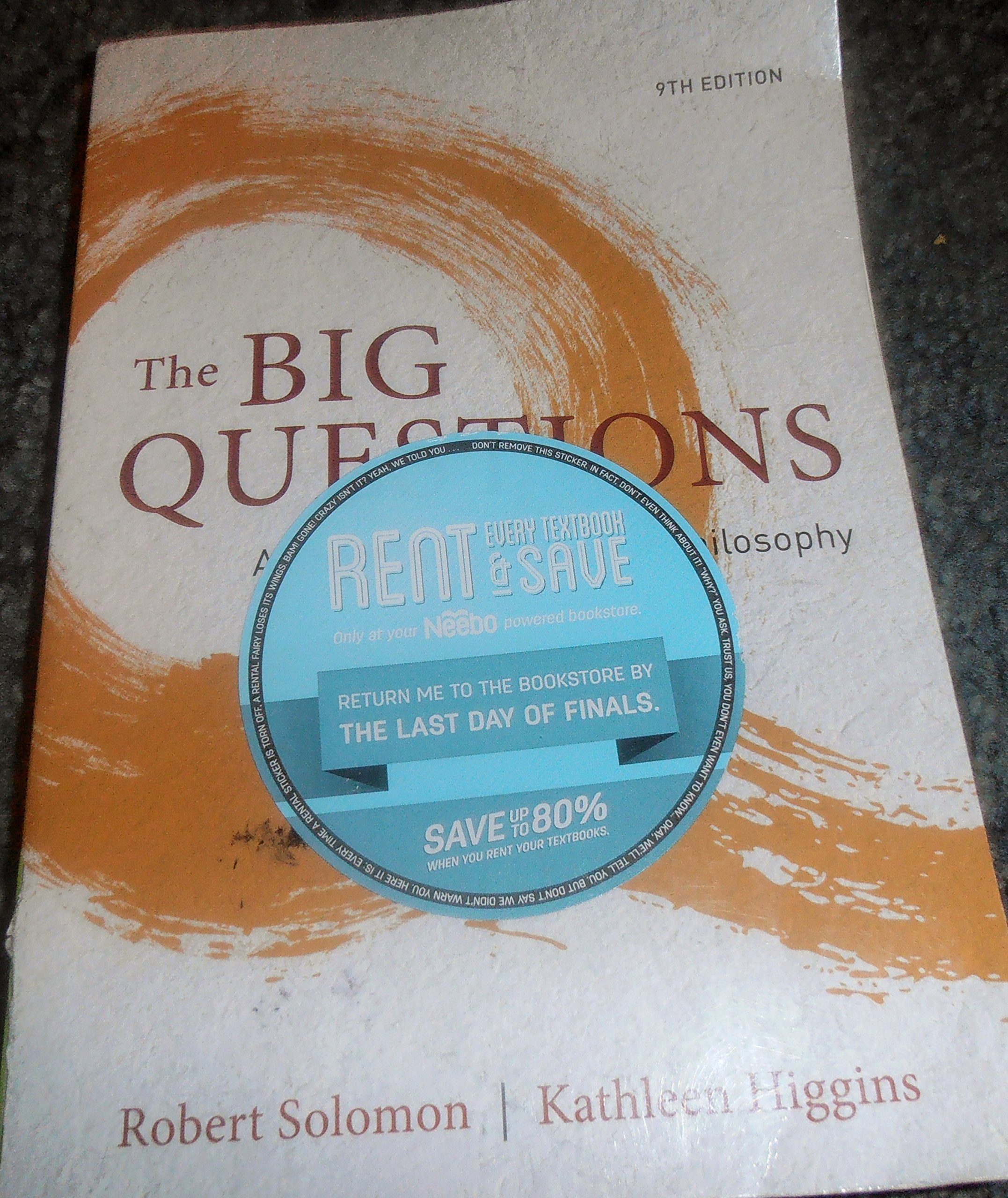 The Big Questions: A Short Introduction to Philosophy,Used