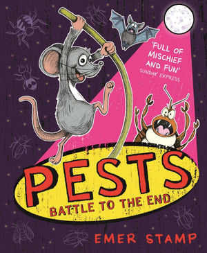 Pests: Pests Battle To The End: Book 3