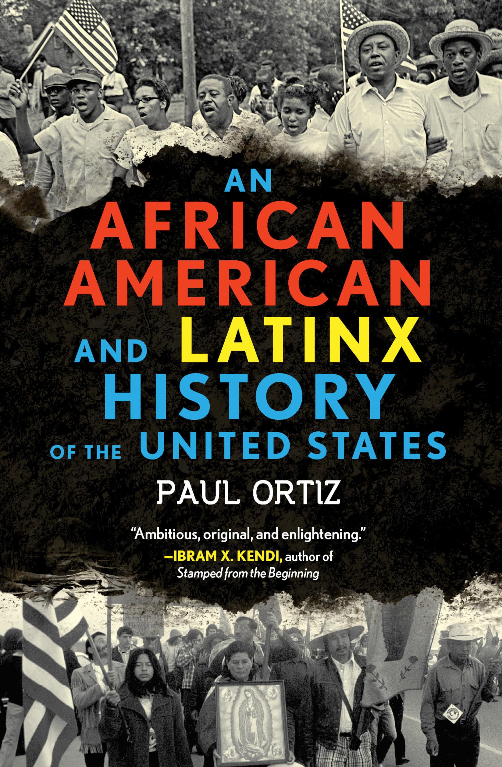 An African American And Latinx History Of The United States (Revisioning History),New