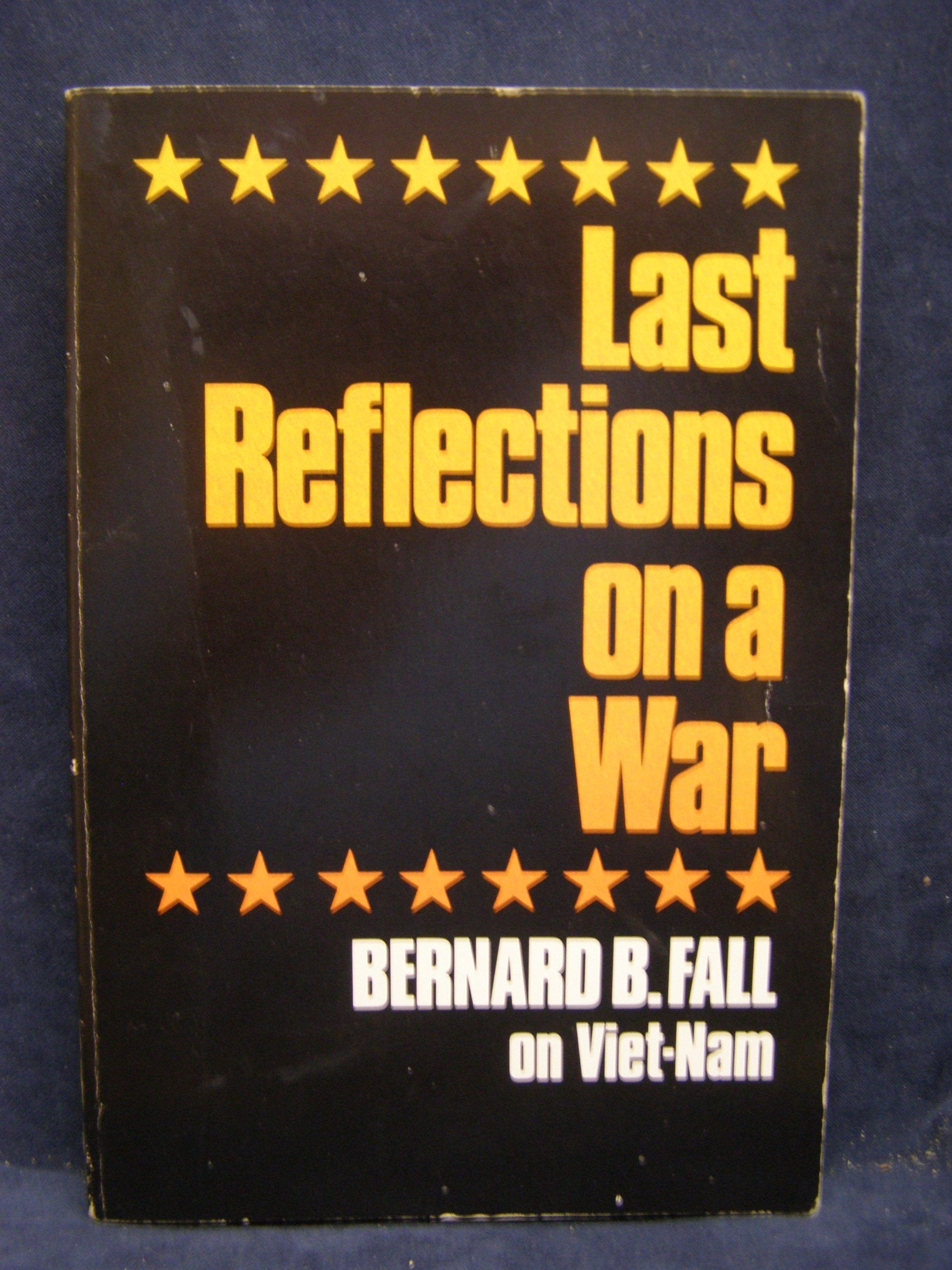 Last Reflections On a War,Used