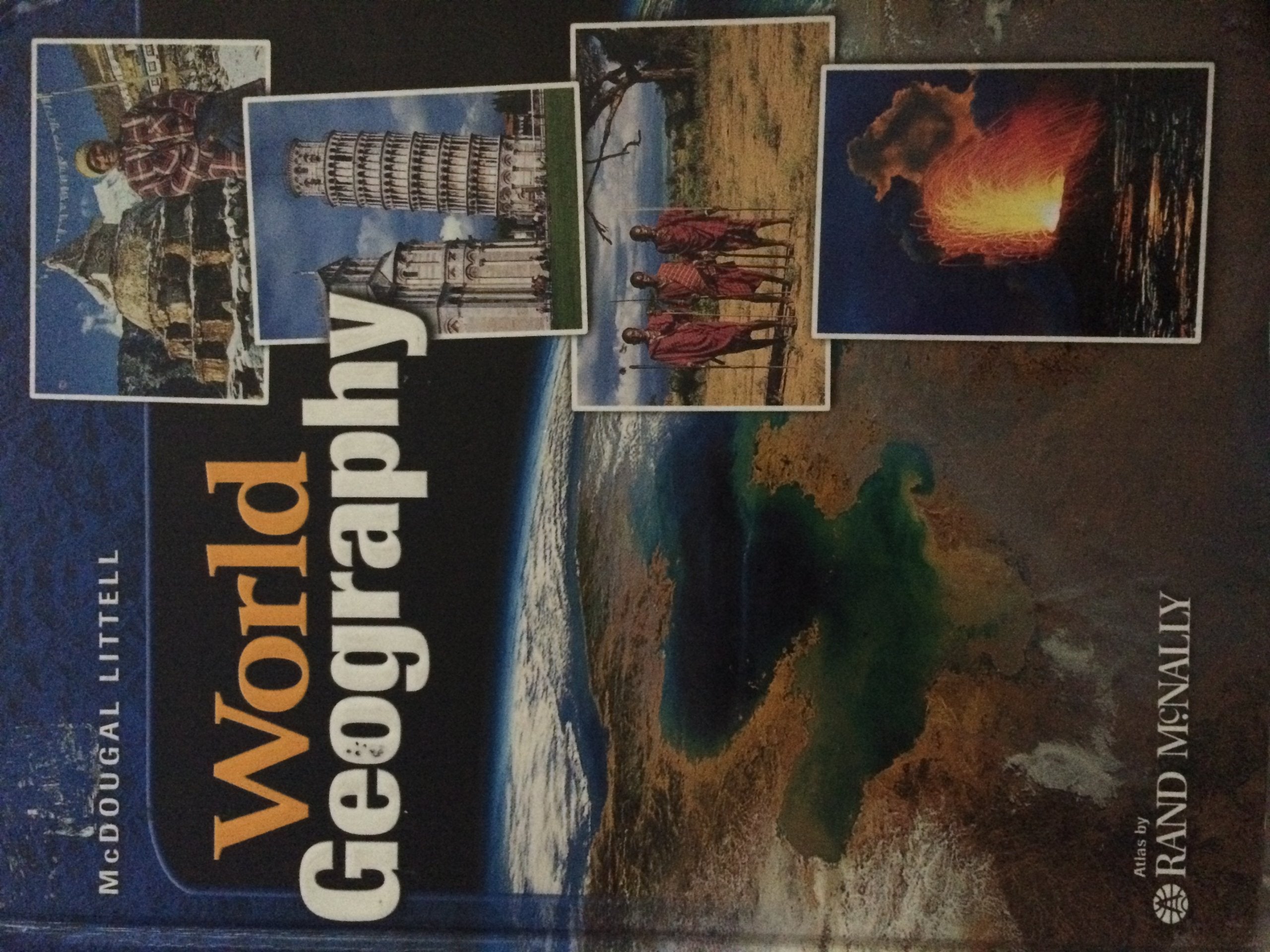 Mcdougal Littell World Geography: Student Edition Grades 912 2003,New