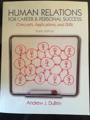 Human Relations for Career and Personal Success: Concepts, Applications, and Skills (10th Edition),Used