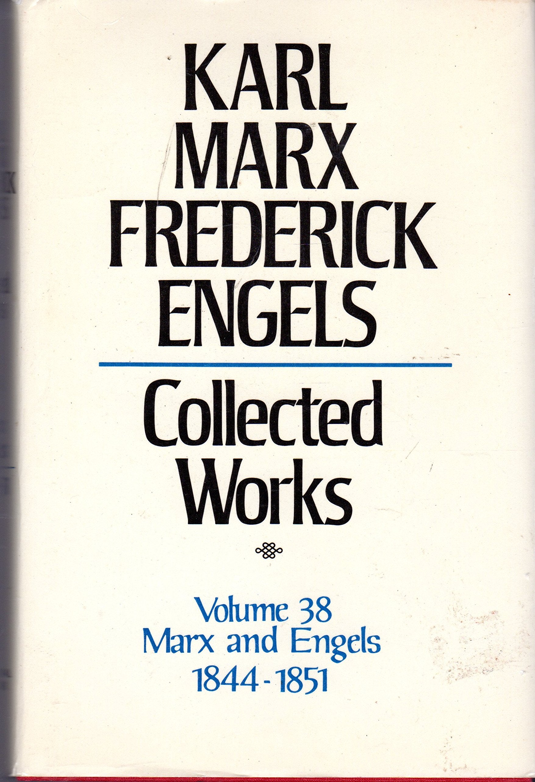 Marx Engels: Collected Works, 18441851, Vol.38,Used