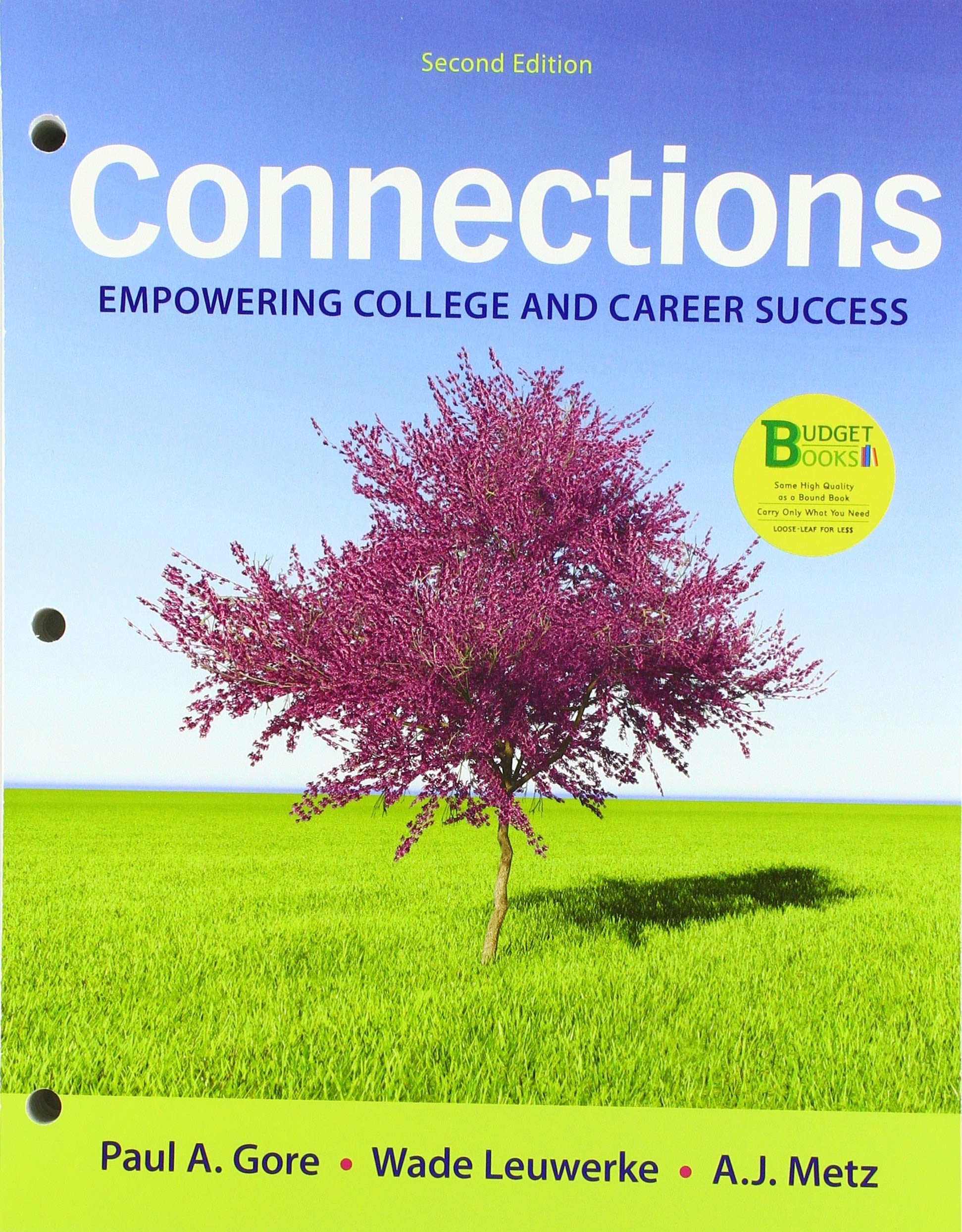 Looseleaf Version for Connections: Empowering College and Career Success,Used