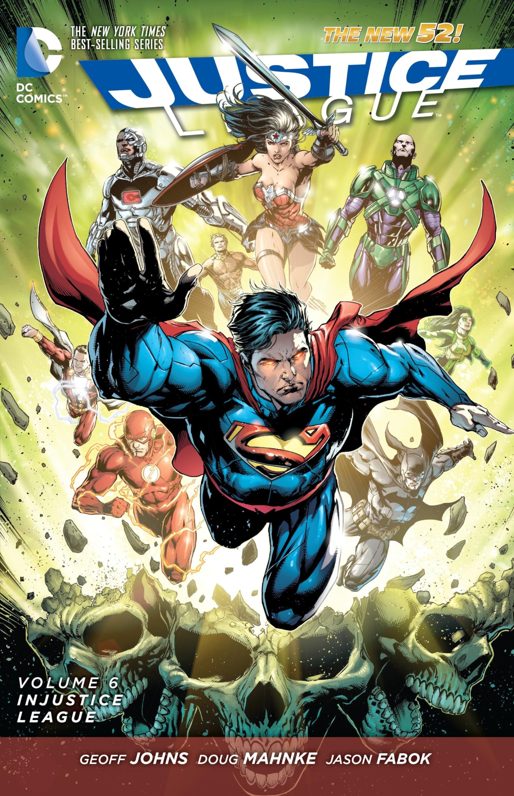 Justice League Vol. 6: Injustice League (The New 52)