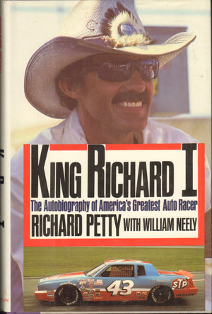 King Richard I: The Autobiography of America's Greatest Auto Racer,Used