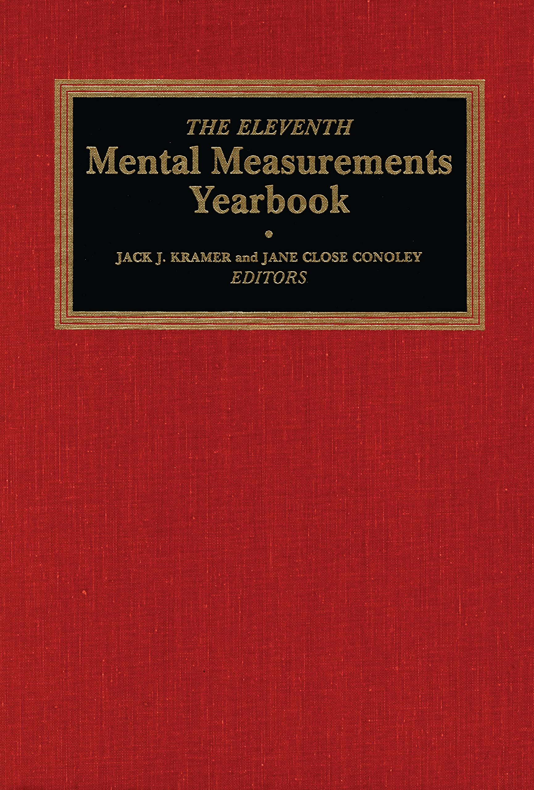 The Eleventh Mental Measurements Yearbook (Buros Mental Measurements Yearbook),New