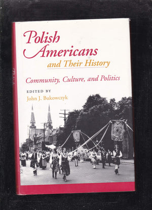 Polish Americans & Their History,Used