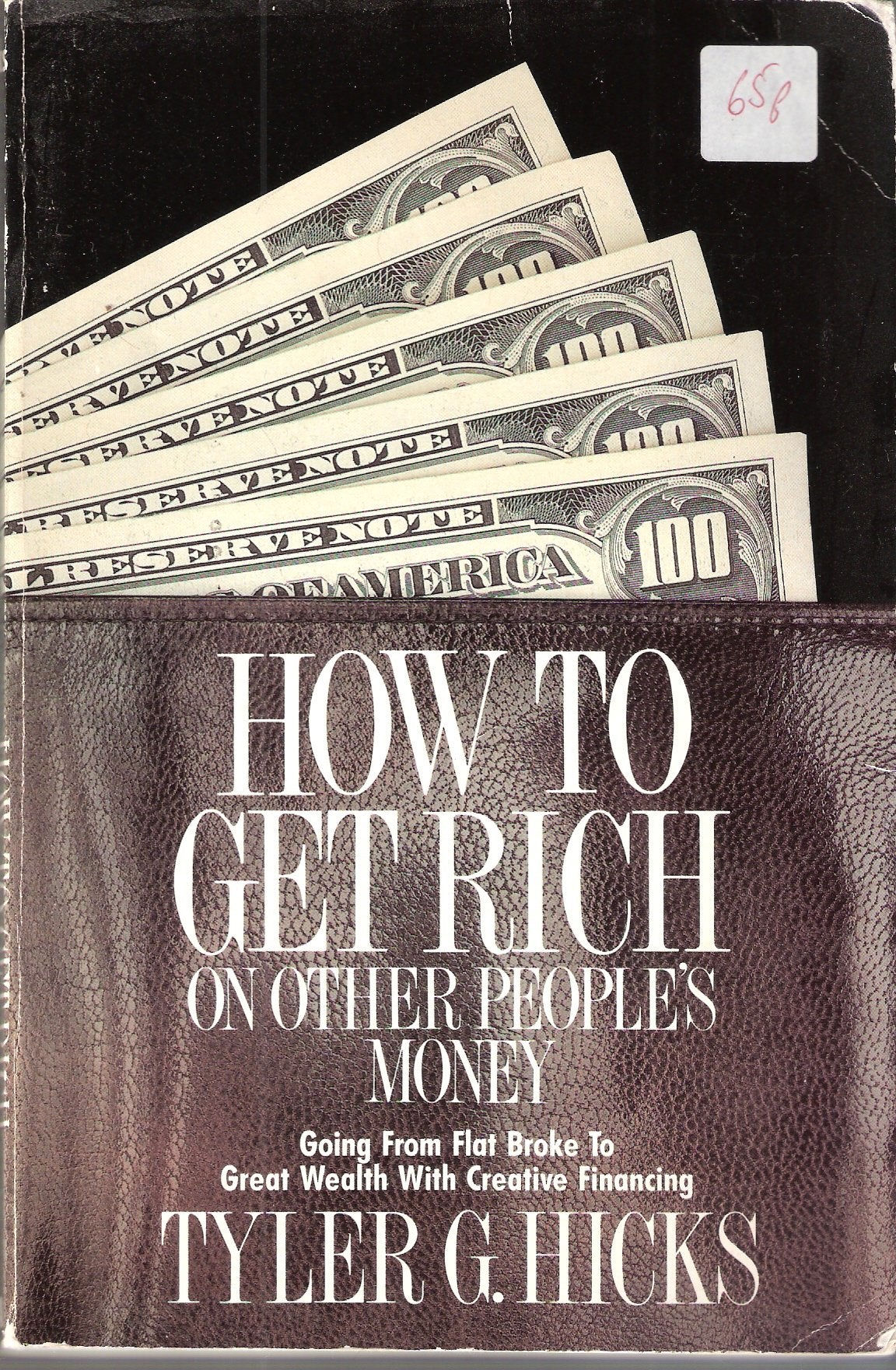 How To Get Rich On Other People'S Money,Used