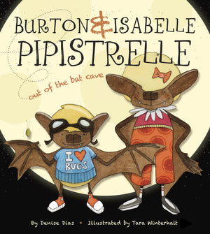 Burton & Isabelle Pipistrelle: Out of the Bat Cave,Used