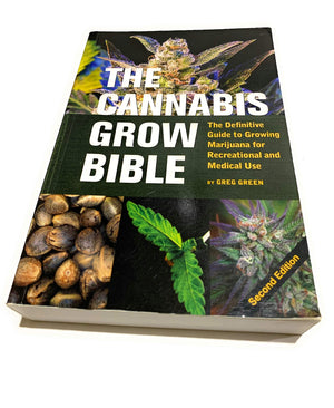 The Cannabis Grow Bible: The Definitive Guide To Growing Marijuana For Recreational And Medical Use (Ultimate Series)