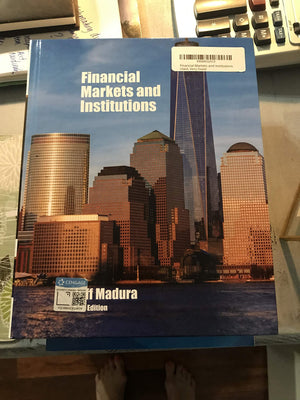 Financial Markets and Institutions,New
