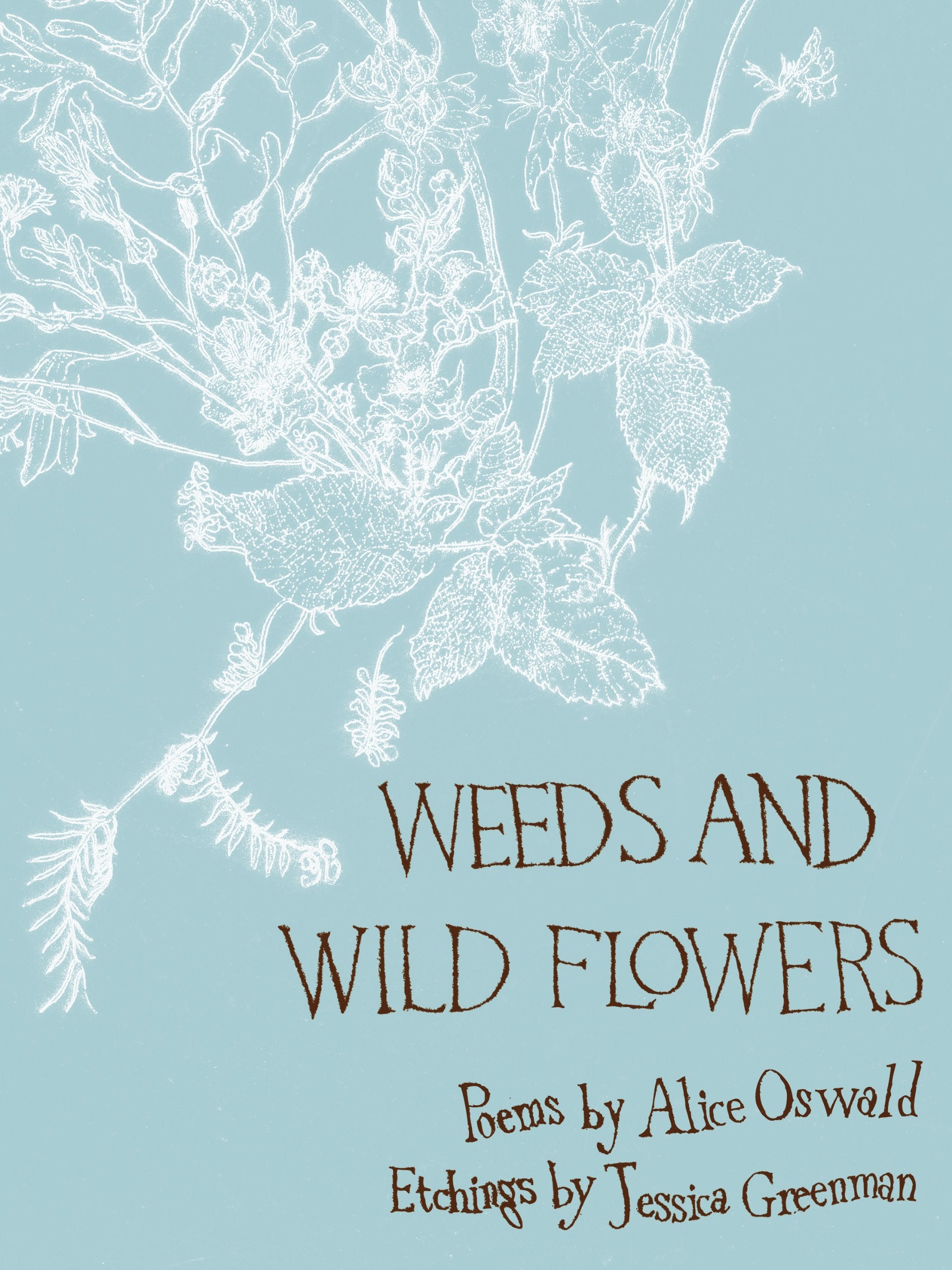 Weeds and Wild Flowers,Used