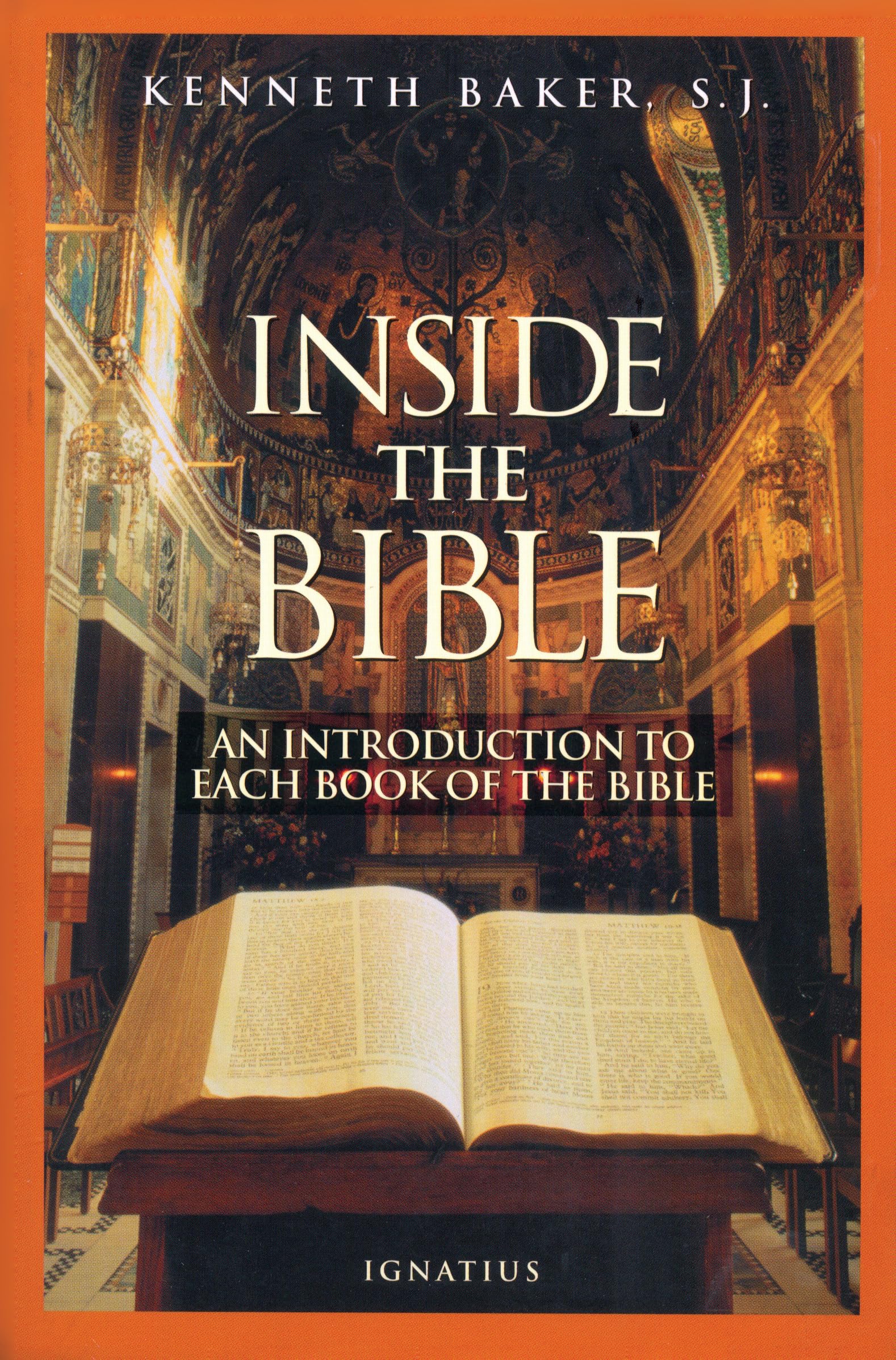 Inside The Bible: A Guide to Understanding Each Book of the Bible,Used