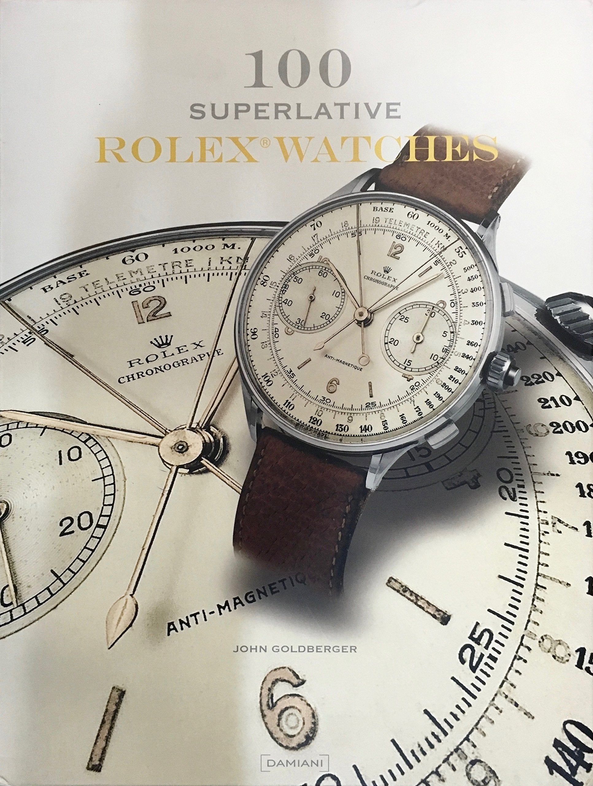 100 Superlative Rolex Watches,Used