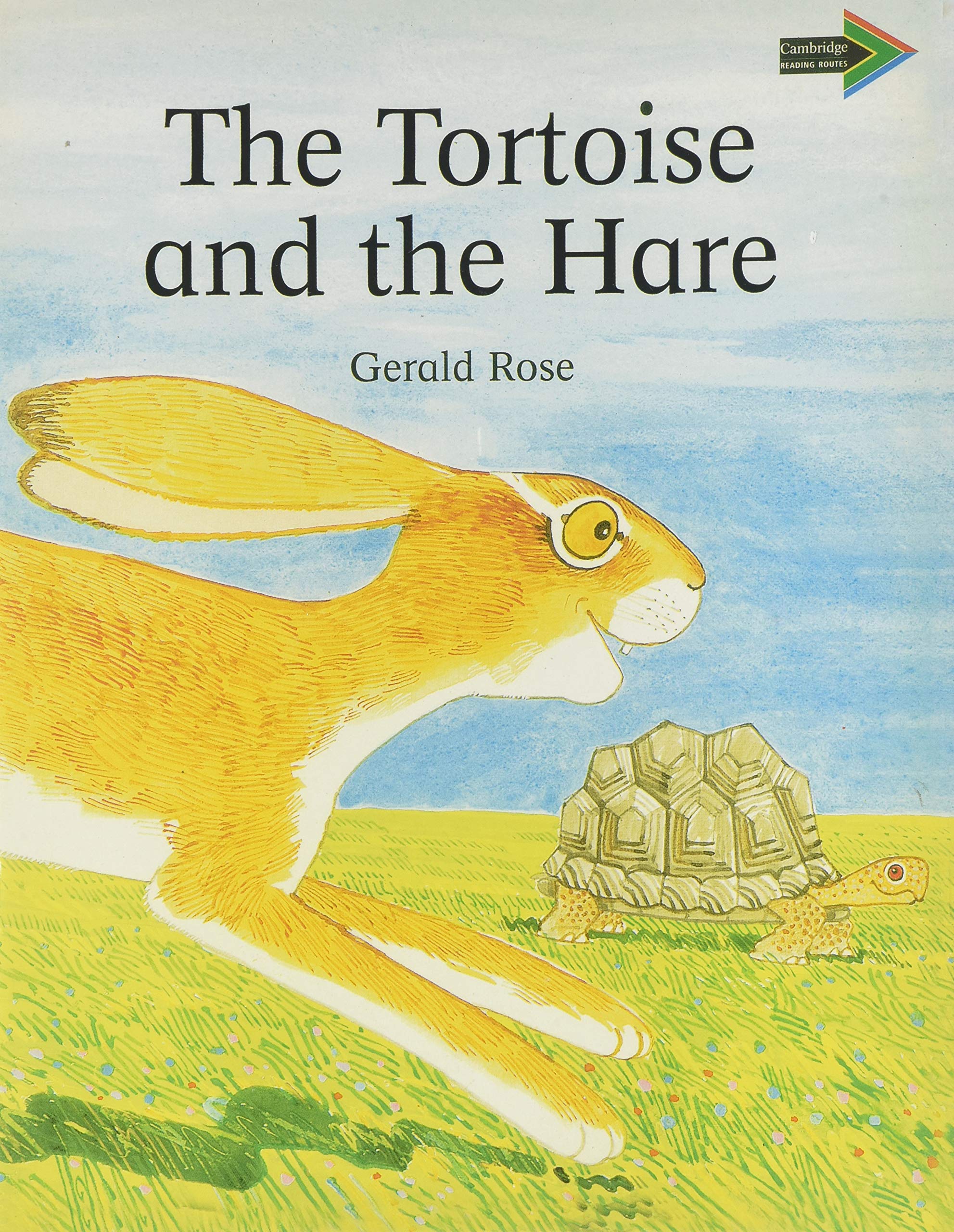 The Tortoise and the Hare South African edition (Cambridge Reading Routes),Used