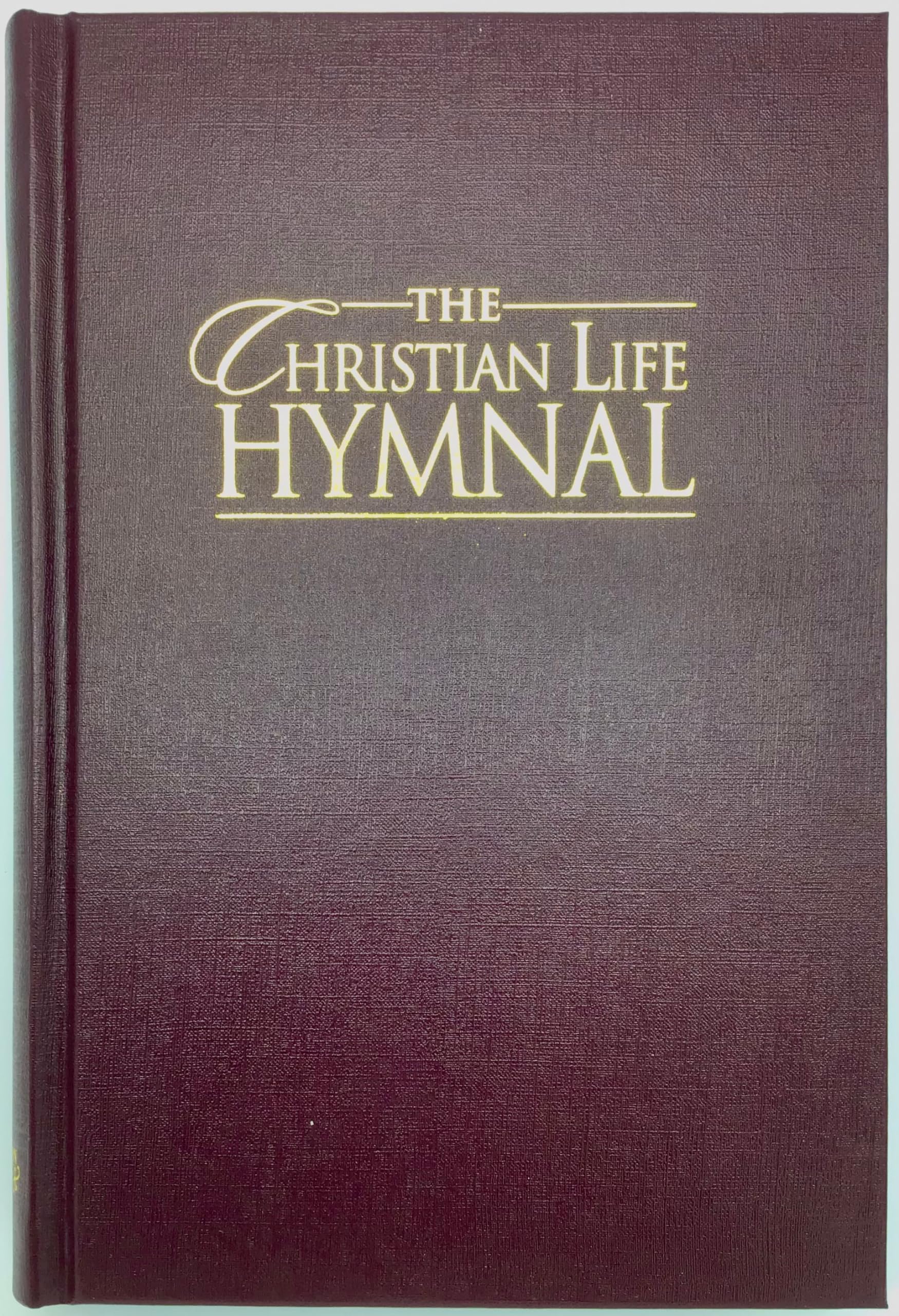 The Christian Life Hymnal, Burgundy,New