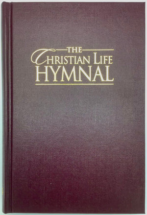 The Christian Life Hymnal, Burgundy,New