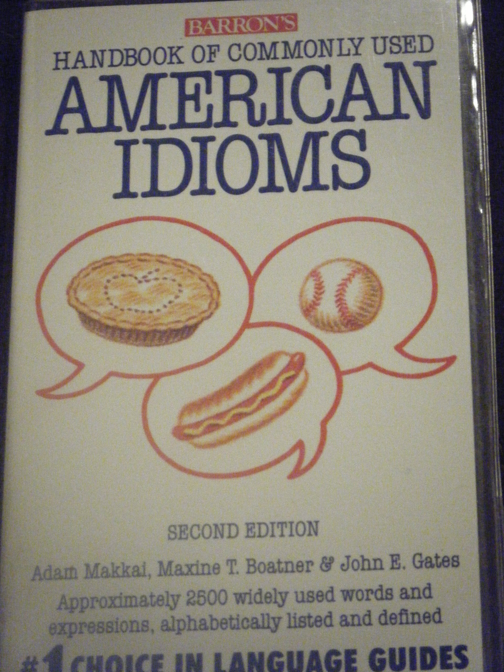 Barron'S Handbook Of Commonly Used American Idioms (Barron'S Pocket Guides),Used