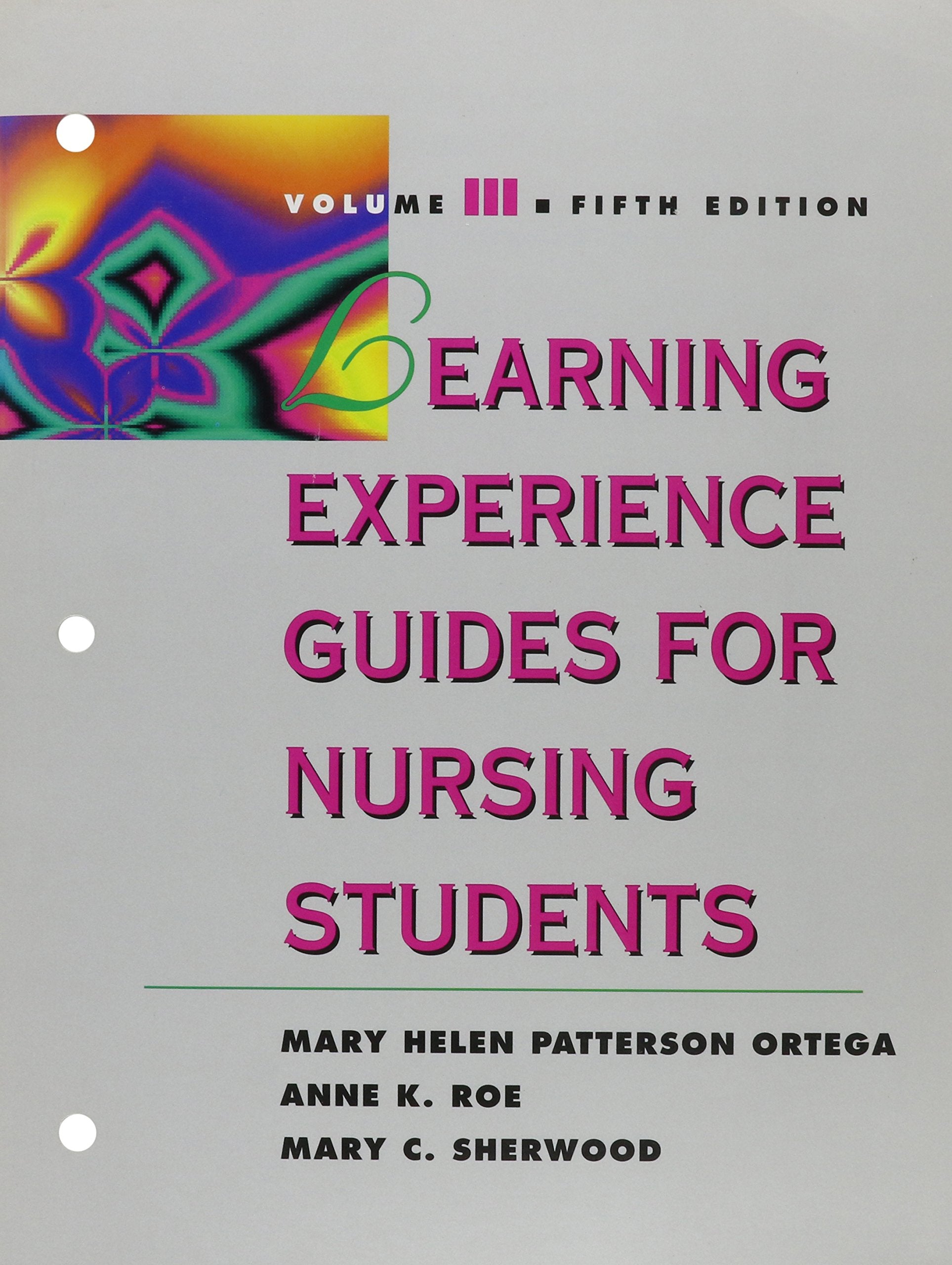 Learning Experience Guides For Nursing Students: 3,Used
