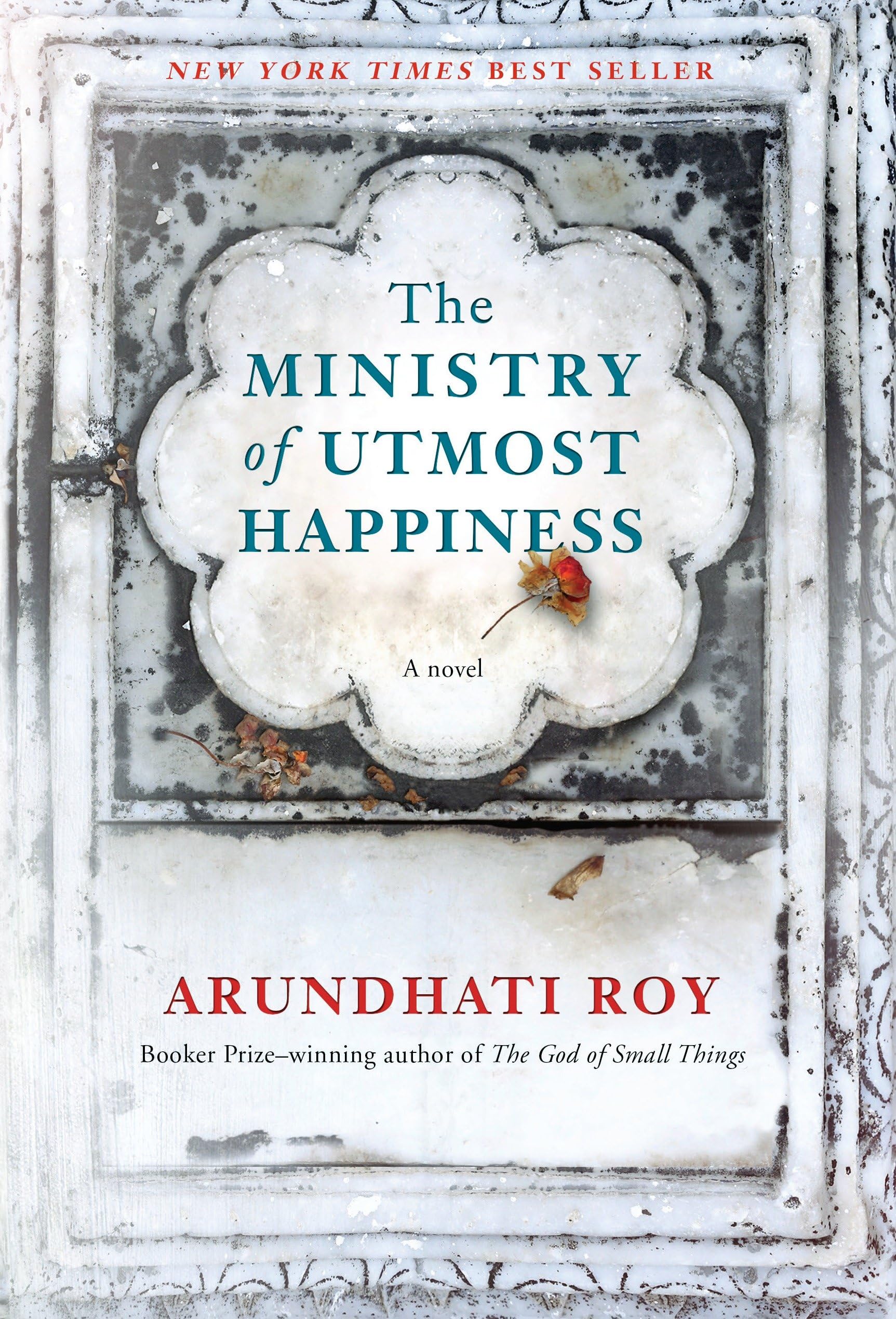 The Ministry of Utmost Happiness: A novel,New