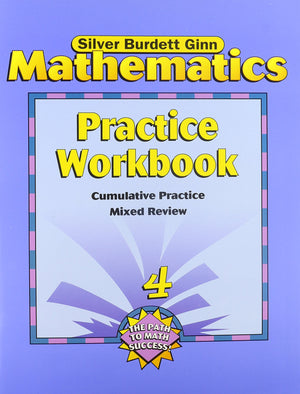 Silver Burdett Ginn Mathematics: Practice Workbook (Grade 4),New