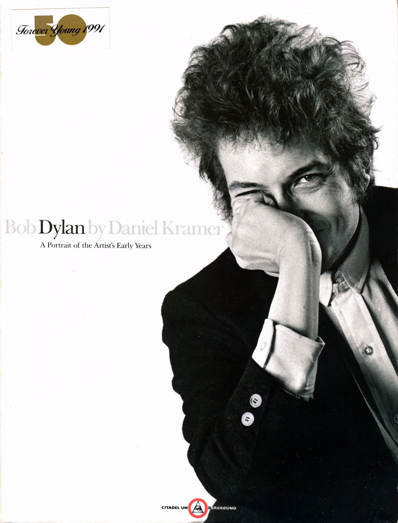 Bob Dylan: A Portrait Of The Artist'S Early Years