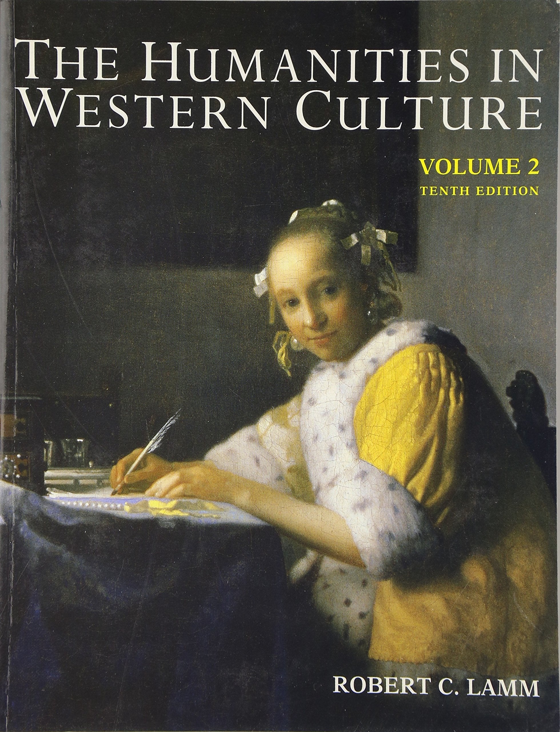 Humanities In Western Culture, Volume Two,Used