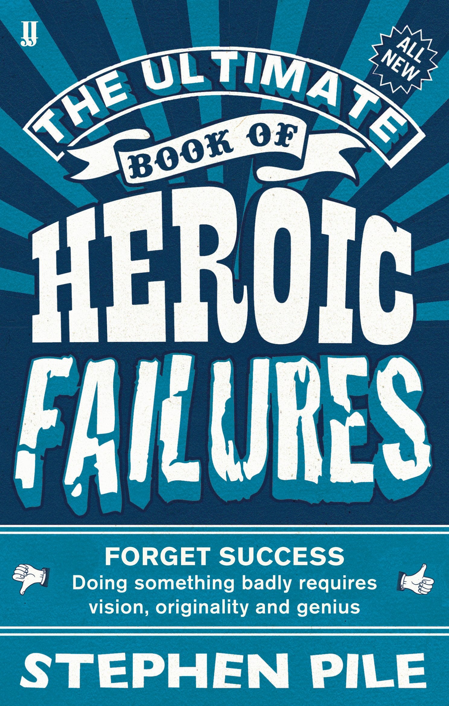 The Ultimate Book of Heroic Failures,Used