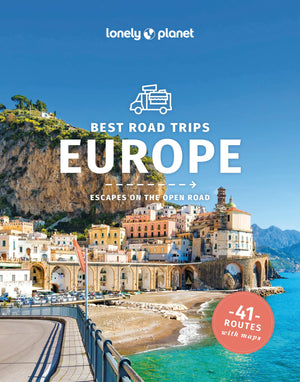 Lonely Planet Best Road Trips Europe (Road Trips Guide),New