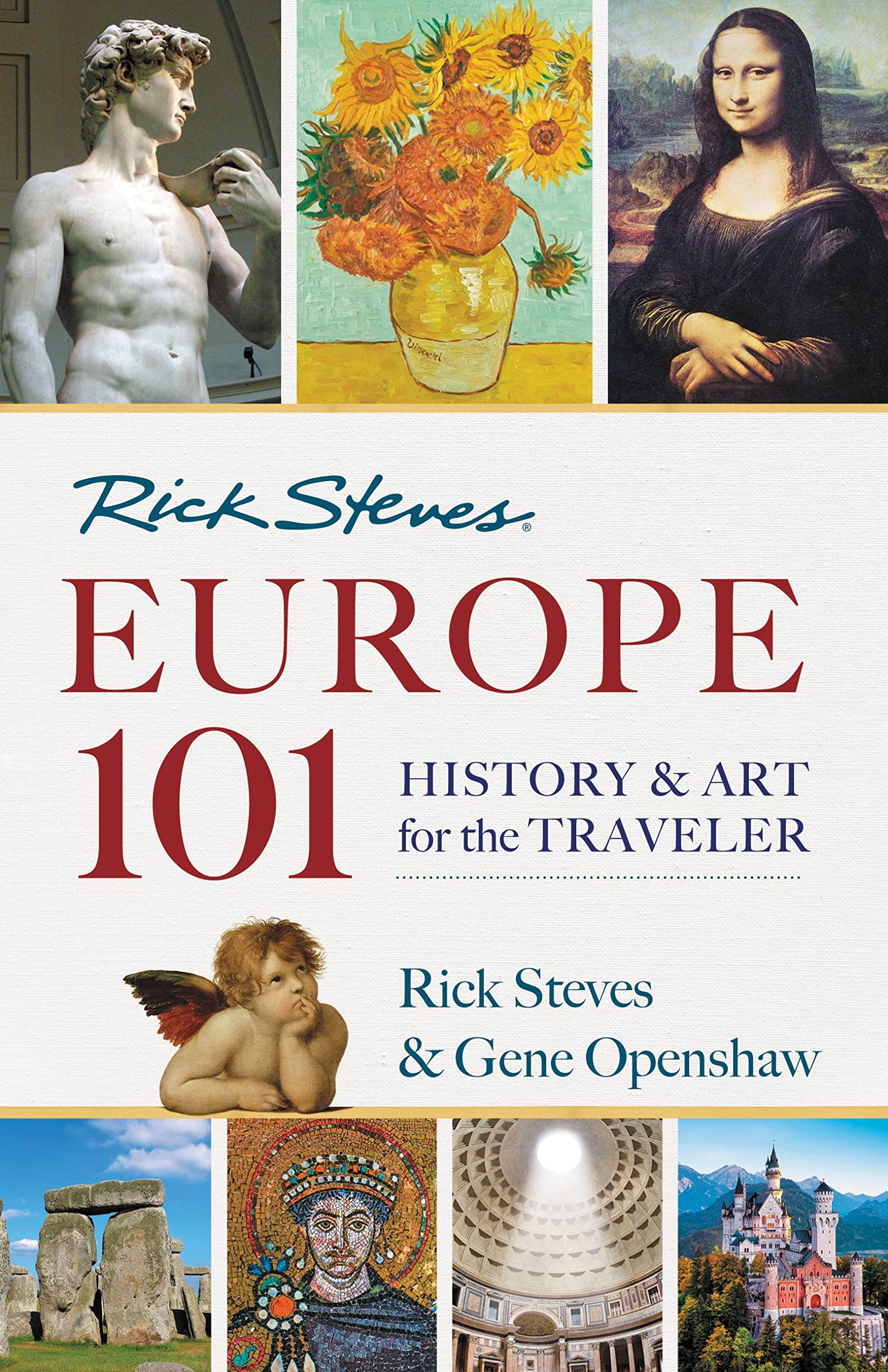 Rick Steves' Europe 101: History and Art for the Traveler,Used