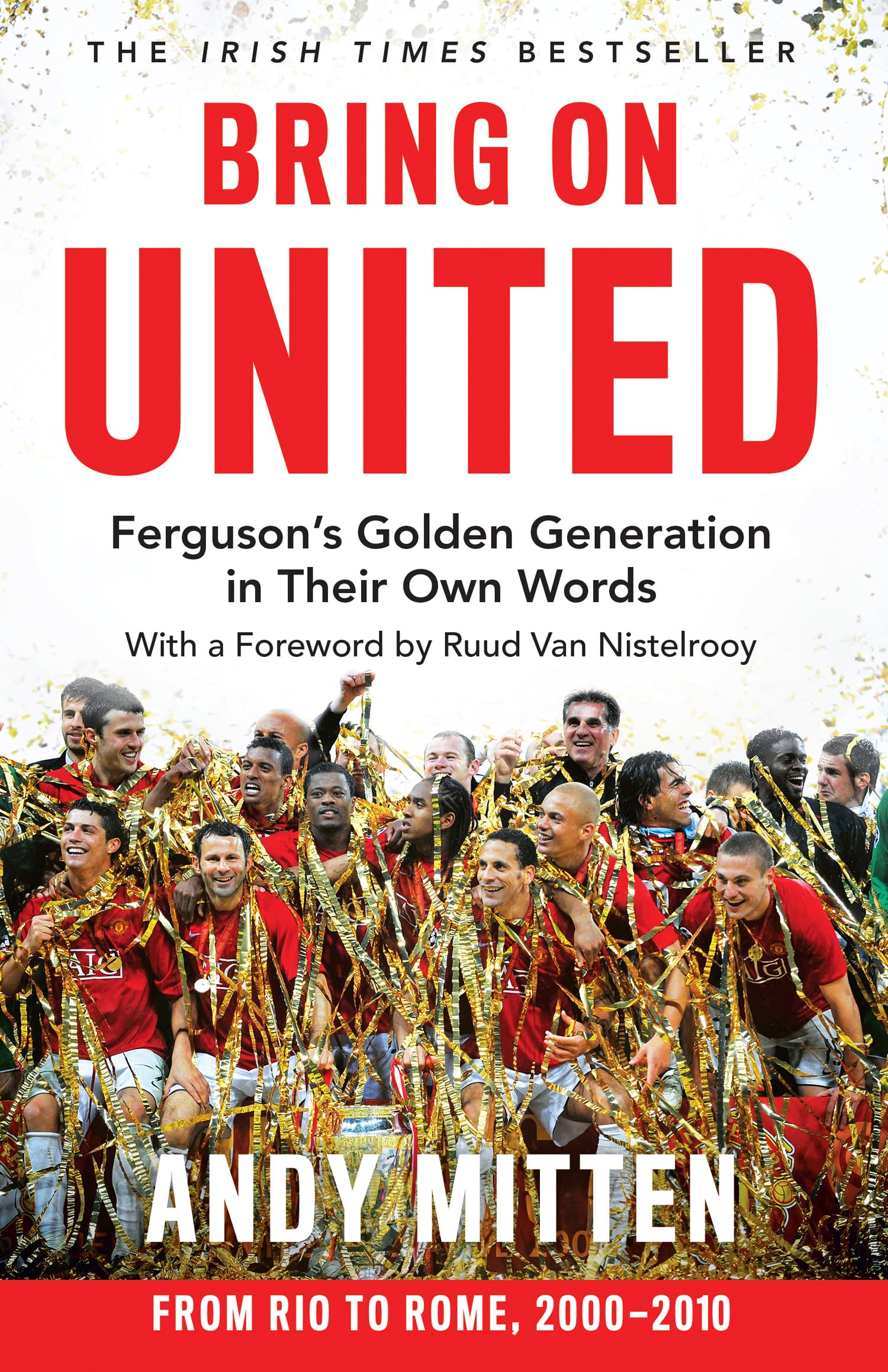 Bring On United: The Perfect Gift For Any Manchester United Fan