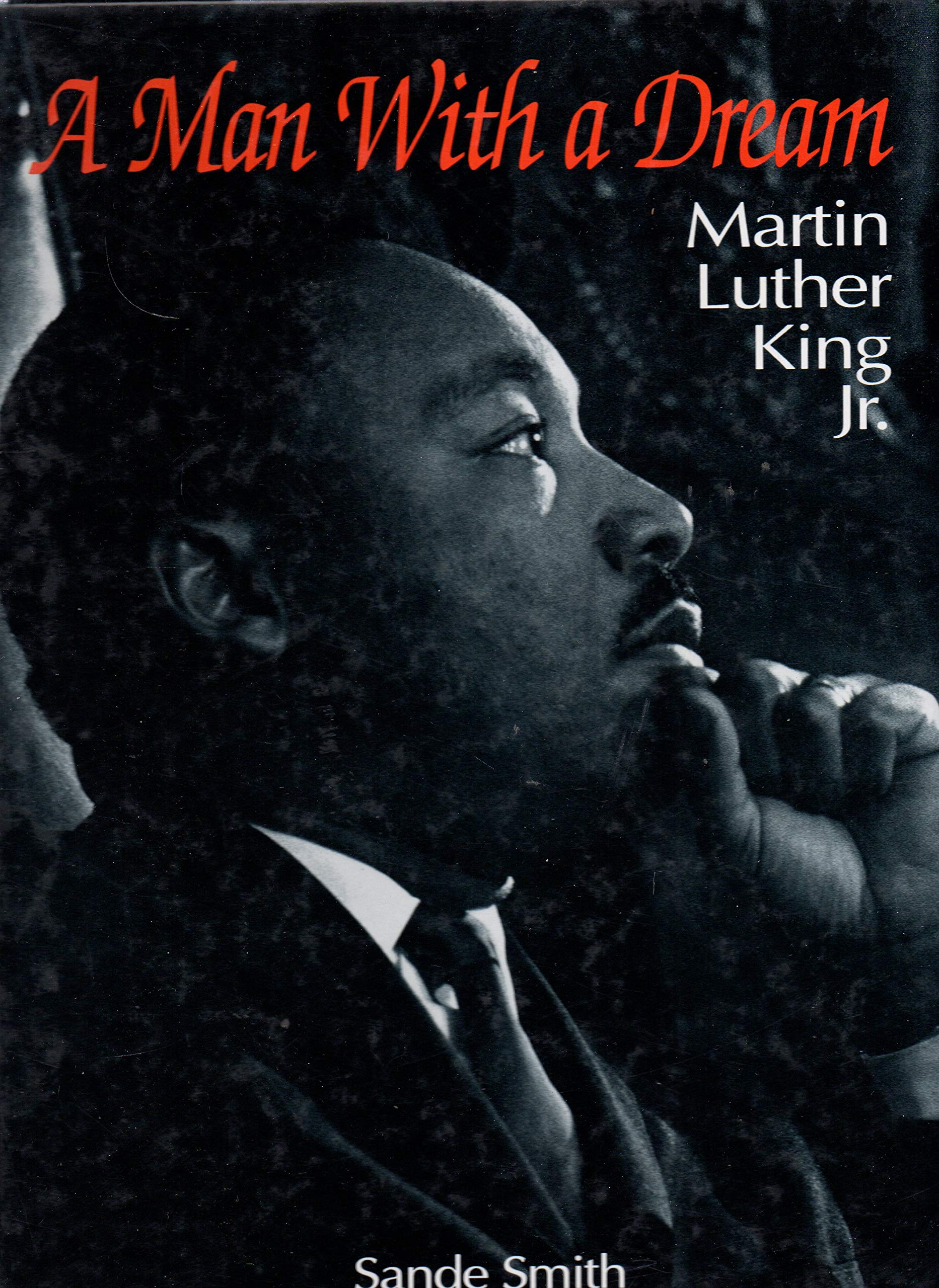 A Man With a Dream: Martin Luther King Jr.,Used