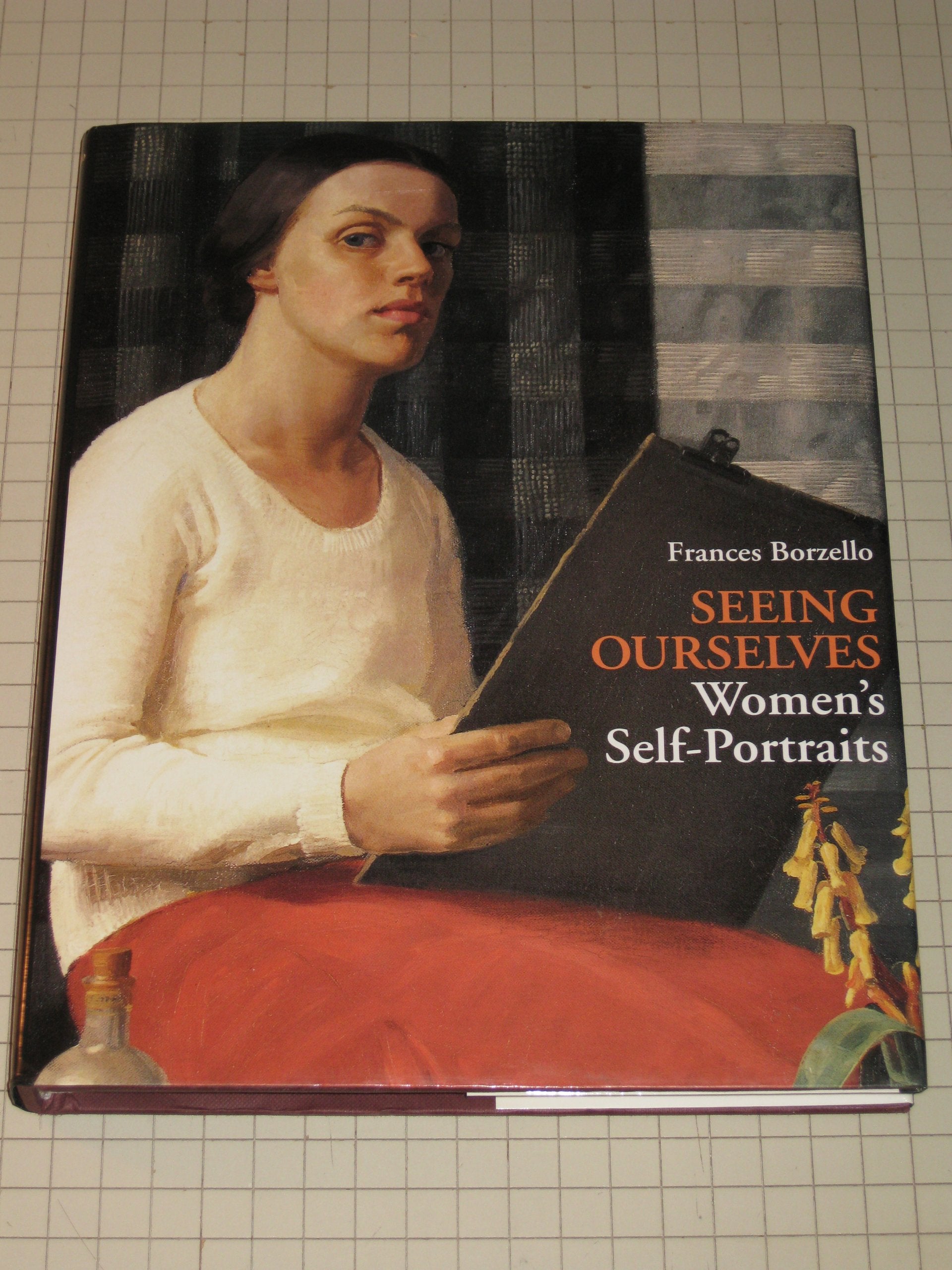 Seeing Ourselves: Women's SelfPortraits,New