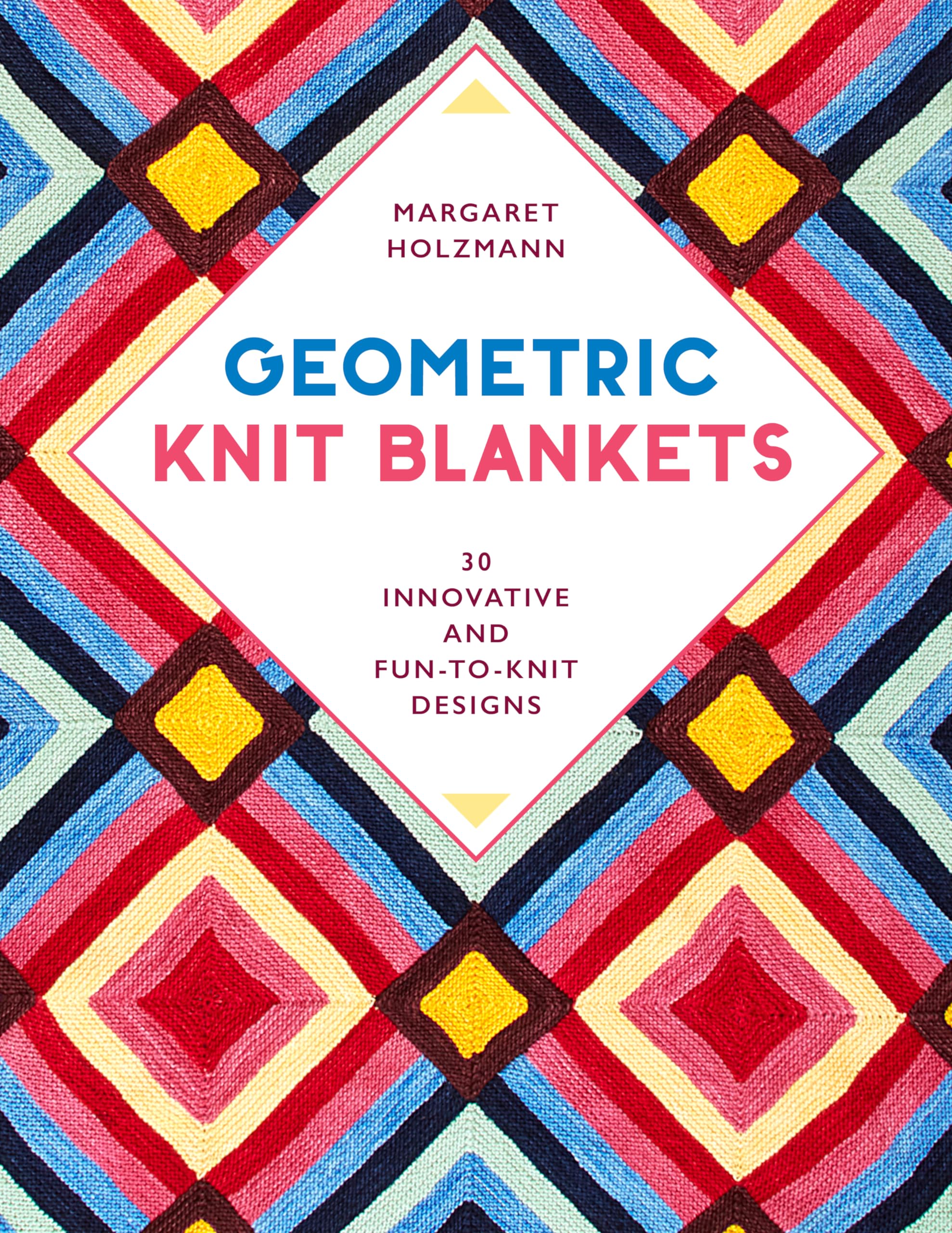 Geometric Knit Blankets: 30 Innovative And Funtoknit Designs,Used