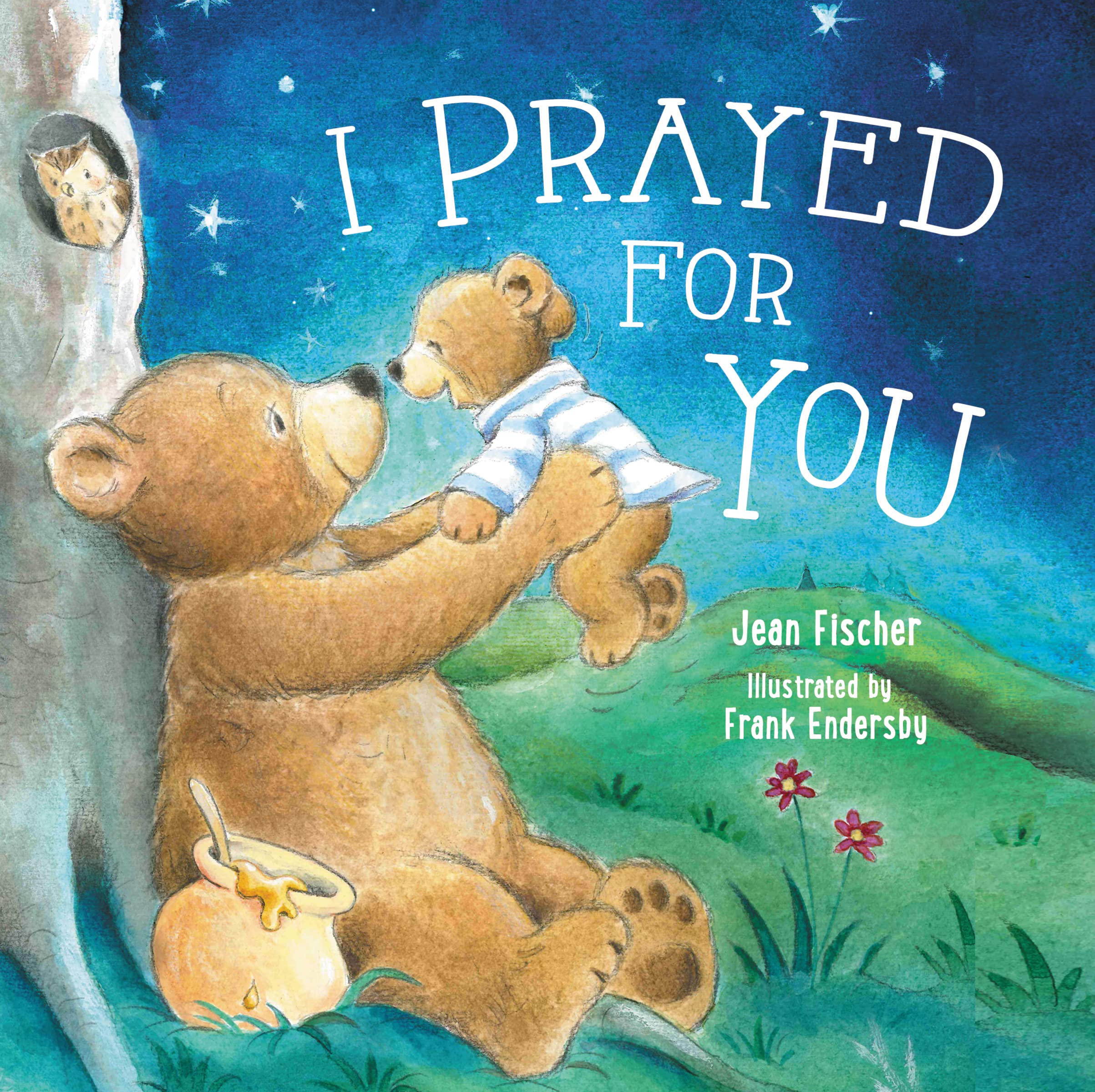 I Prayed for You (I Pray for You),New