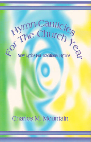 HymnCanticles For The Church Year,Used