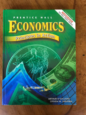 Economics: Principles In Action,New