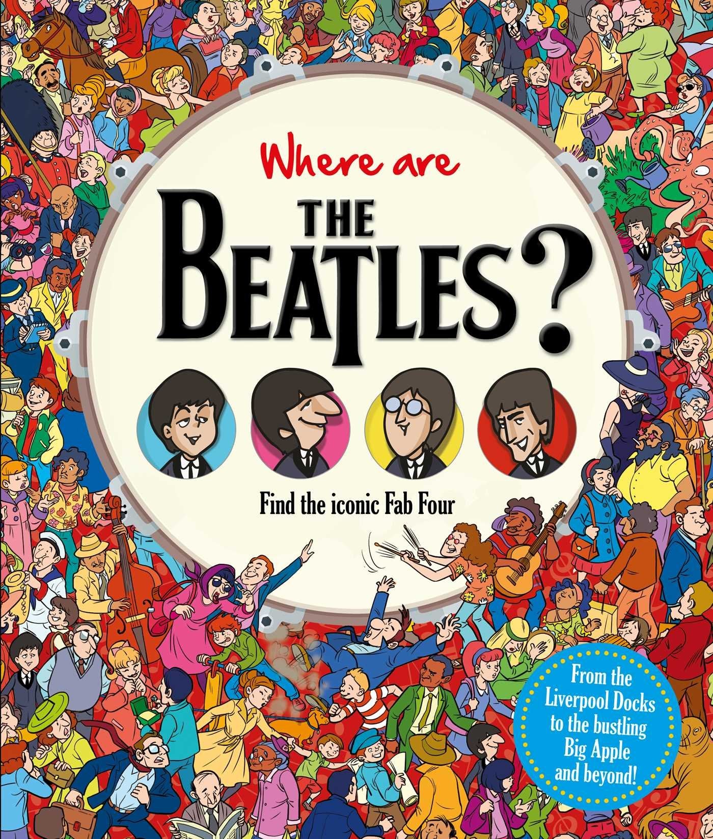 Where are The Beatles?: Find the iconic Fab Four (Find Me),New