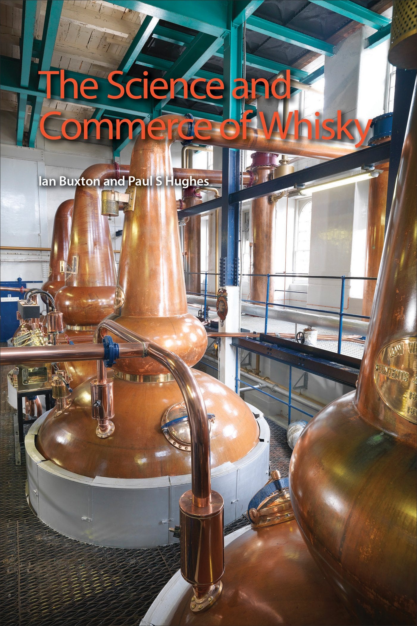 The Science And Commerce Of Whisky