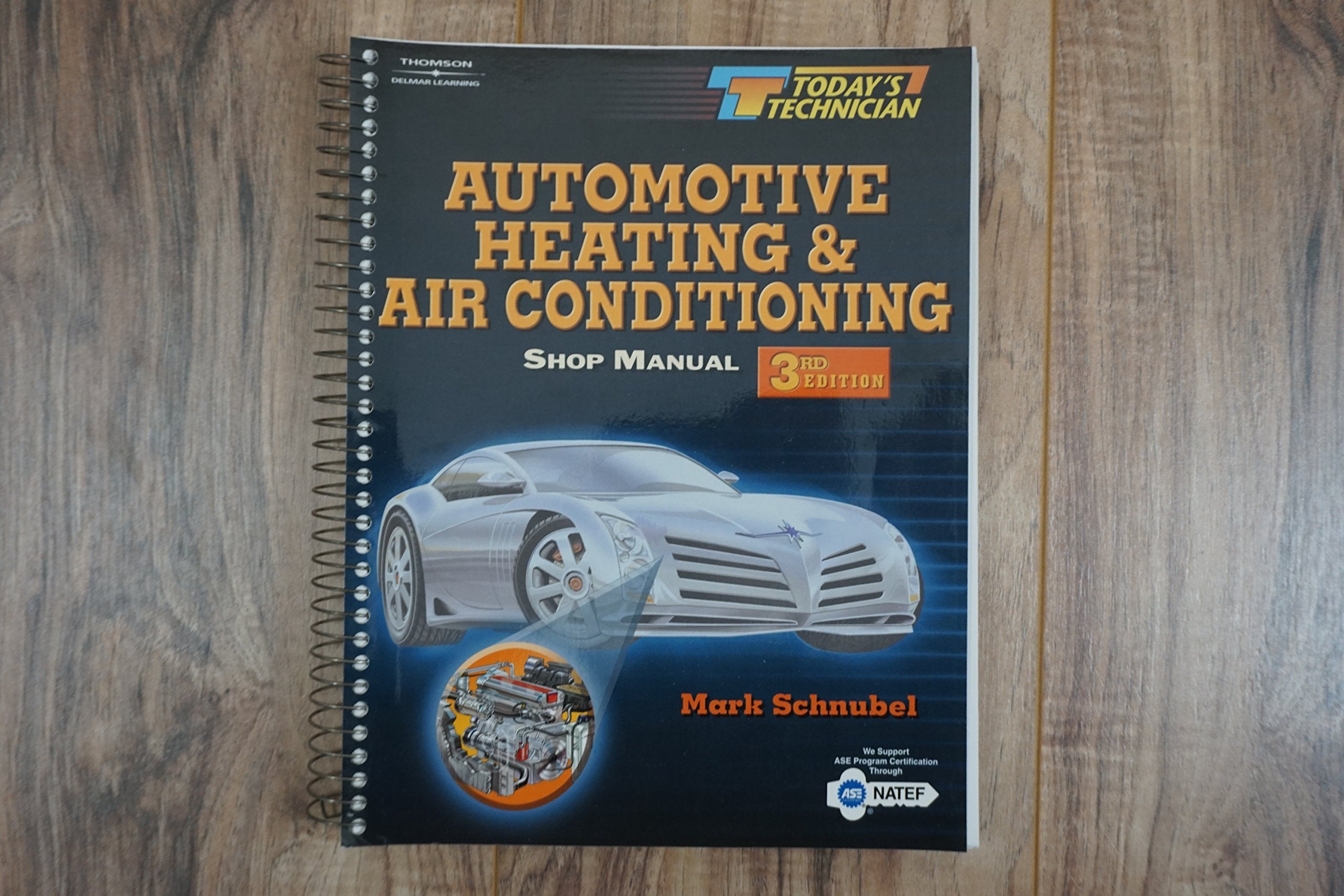 Todays Technician: Automotive Heating & Air Conditioning,Used