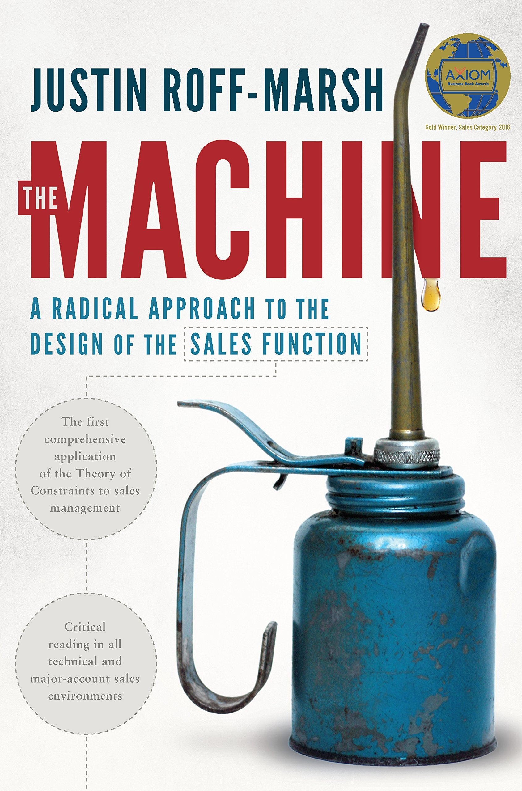 The Machine: A Radical Approach To The Design Of The Sales Function