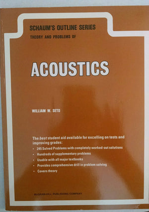 Theory and Problems of Acoustics (Schaum's Outline Series),Used