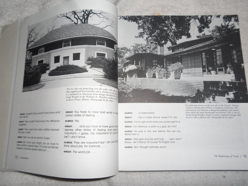 Truth Against the World: Frank Lloyd Wright Speaks for an Organic Architecture,Used