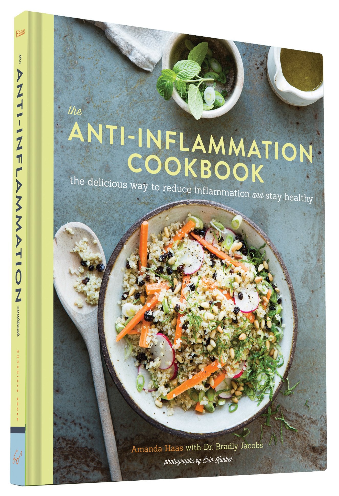 The Antiinflammation Cookbook: The Delicious Way To Reduce Inflammation And Stay Healthy
